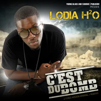 C'est du bomb by Lodia h2o