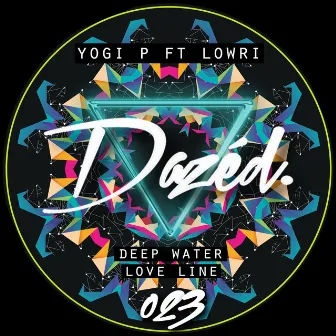 Deep Water by Yogi P