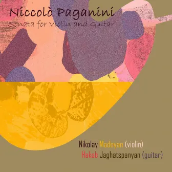 Niccolo Paganini: Sonata for Violin and Guitar by Nikolay Madoyan