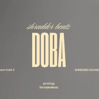 GOTHA DOBA by Shradder Beatz