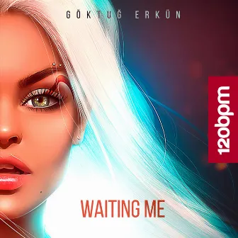 Waiting Me by Goktug Erkun