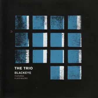 Blackeye by The Trio