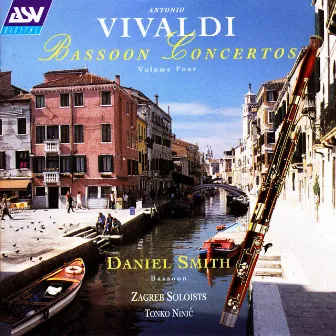 Vivaldi: Bassoon Concertos Vol.4 by Tonko Ninić