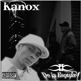 De la Esquina by Kanox