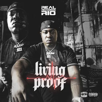 Living Proof by Real Recognize Rio