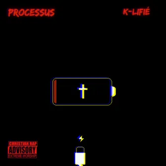 Processus by K-LIFIÉ