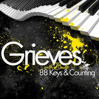 88 Keys & Counting by Grieves