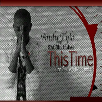 This Time by Andy Tylo