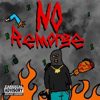 No Remorsse by Bush2k3k