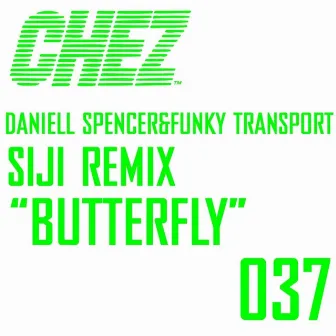 Butterfly (Siji Remix) by Daniell Spencer