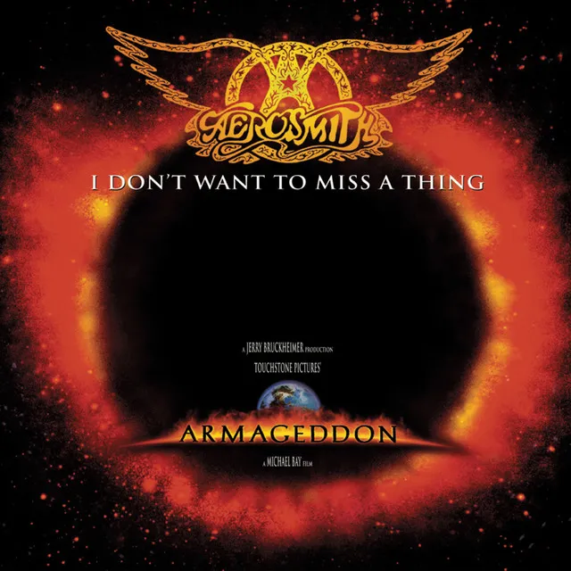 I Don't Want To Miss A Thing - From "Armageddon" Soundtrack