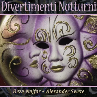 Divertimenti Notturni by Reza Najfar