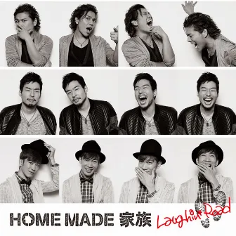 Laughin' Road by Home Made Kazoku