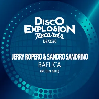 Bafuca (Rubin Mix) by Sandro Sandrino