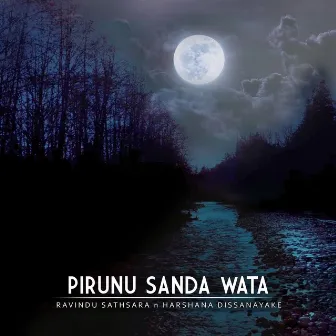 Pirunu Sanda Wata by Harshana Dissanayake