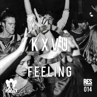 Feeling by KXVU