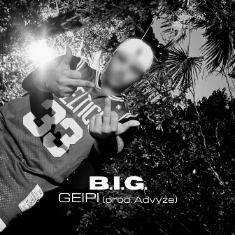 B.I.G by Geipi