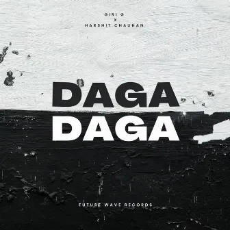 Daga Daga by GIRI G