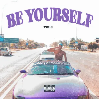 Be Yourself Vol. 1 by Boy Nino