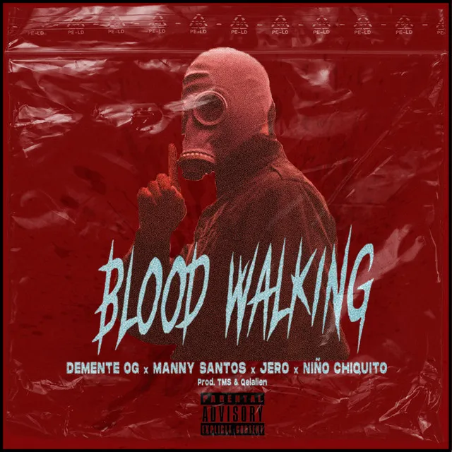 Blood Walking