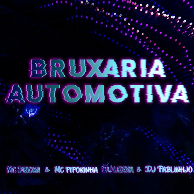 Bruxaria Automotiva