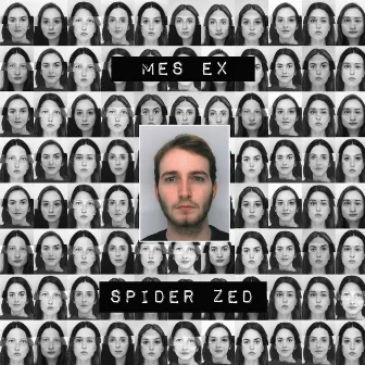 Mes Ex by Spider ZED