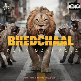 Bhedchaal by 1RAJ