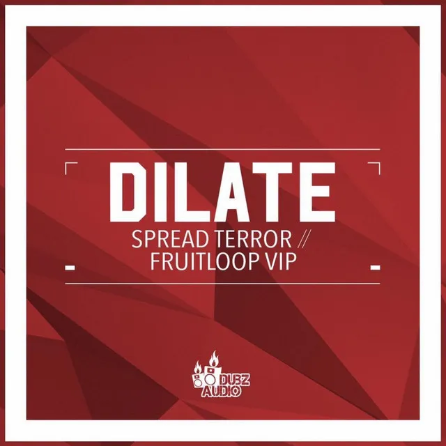 Spread Terror / Fruitloop VIP