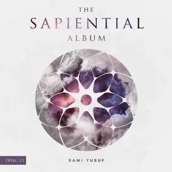 The Sapiential Album, Vol. 1 by Sami Yusuf