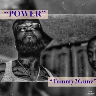 Power by Tommy2gunz