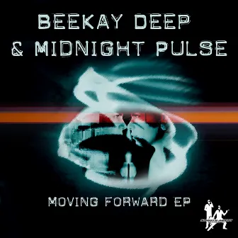 Moving Forward EP by Midnight Pulse