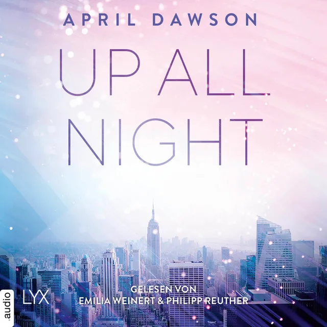 Teil 19 - Up All Night - Up-All-Night-Reihe, Teil 1