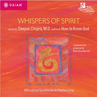 Whispers of Spirit by Deepak Chopra