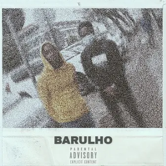 Barulho by Huo