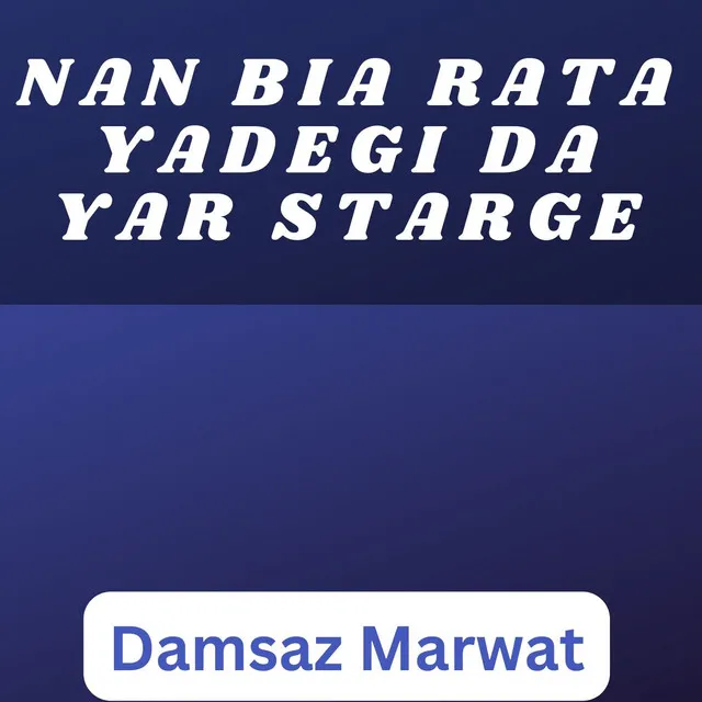 Nan Bia Rata Yadegi Da Yar Starge