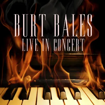 Live In Concert by Burt Bales