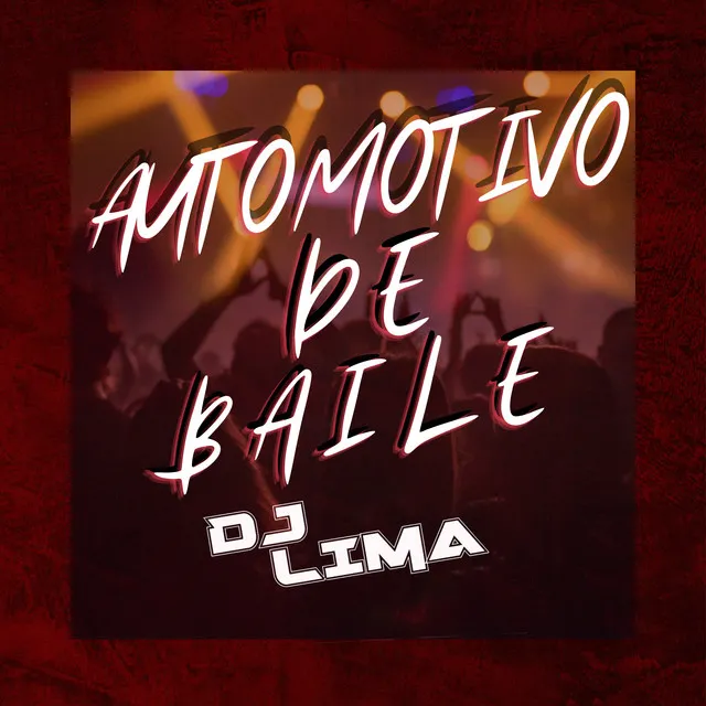 Automotivo de Baile