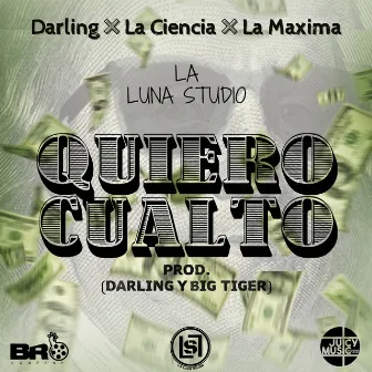 Quiero Cualto by Darling