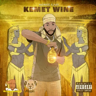 KEMET WINE by Monie Gad