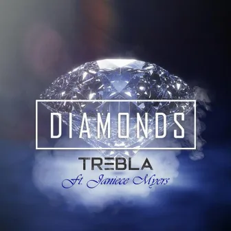 DIAMONDS by TREBLA