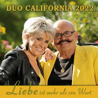 Liebe ist mehr als ein Wort by Duo California