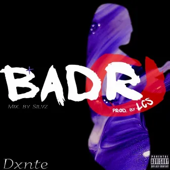 Badr by Dxnte