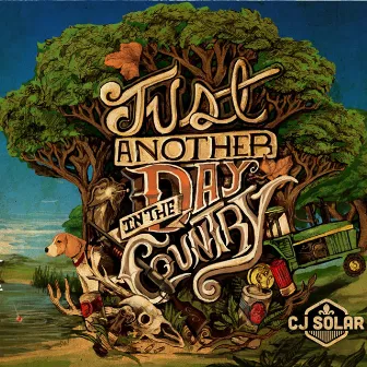 Just Another Day in the Country by CJ Solar