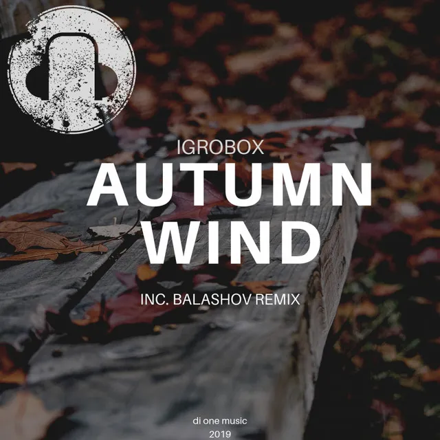 Autumn Wind - Balashov Remix