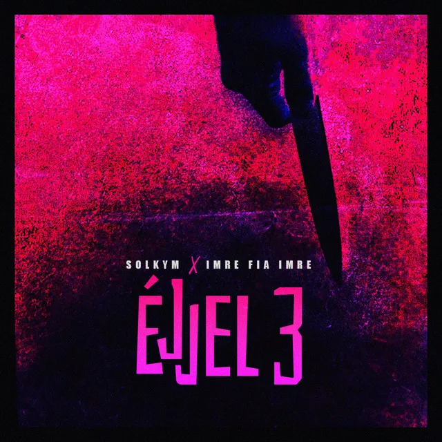 Éjjel 3