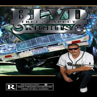 Blvd Nights by Thee Suspect