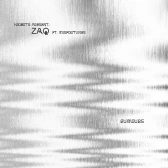 Rumours (feat. Misfortunes) by Zaq