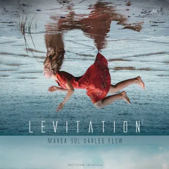 Levitation 2 by Darles Flow