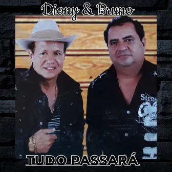 Tudo Passará by Bruno