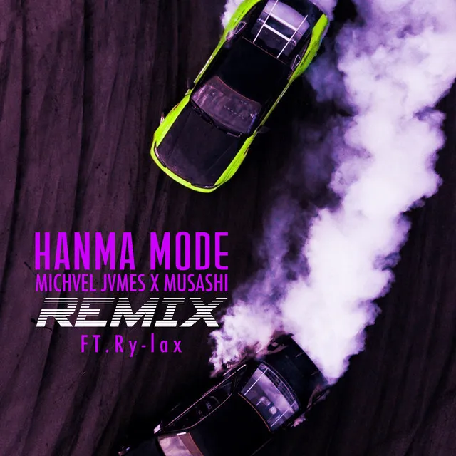 HANMA MODE - Remix